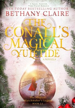 The Conalls' Magical Yuletide - A Novella - Claire, Bethany