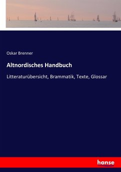 Altnordisches Handbuch - Brenner, Oskar