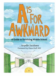 A is for Awkward - Jacobsen, Aryelle