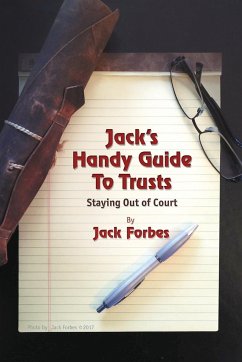 JACK'S HANDY GUIDE TO TRUSTS - Forbes, Jack