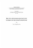 Die Acta Alexandrinorum im Lichte neuerer und neuester Papyrusfunde