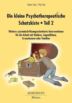 Die kleine Psychotherapeutische Schatzkiste - Teil 2 - Caby, Andrea;Caby, Filip