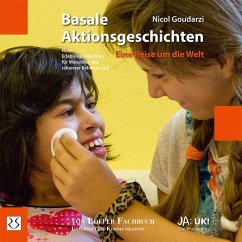 Basale Aktionsgeschichten - Eine Reise um die Welt - Goudarzi, Nicol