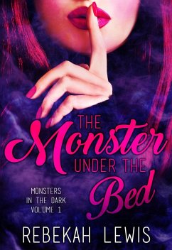 Cover The Monster Under the Bed (Monsters in the Dark, #1) (eBook, ePUB)