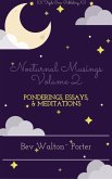 Nocturnal Musings, Volume 2 - Selected Essays, Ponderings, and Meditations (eBook, ePUB)
