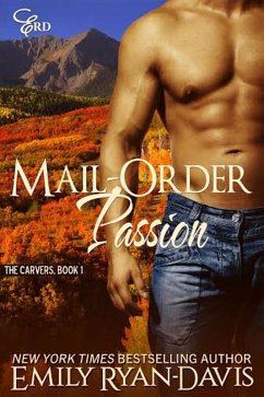 Cover Mail-Order Passion (Mountain Heat (Carvers)) (eBook, ePUB)