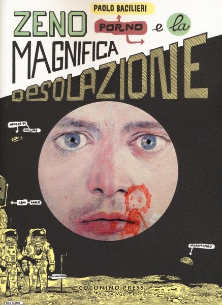 Zeno Porno e la magnifica desolazione Zeno Porno e la magnifica desolazione