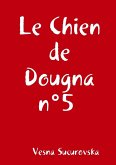 Le Chien de Dougna n°5