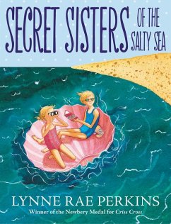 Secret Sisters of the Salty Sea - Perkins, Lynne Rae
