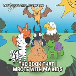 The Book That I Wrote with My Kids