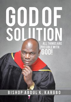 God of Solution - Kargbo, Bishop Abdul K.