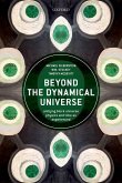 Beyond Dynamical Universe C
