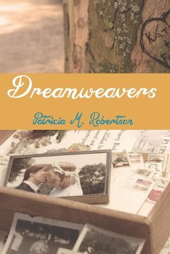 Dreamweavers - Robertson, Patricia M