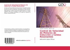 Control de Velocidad de Motores de Inducción y Celdas Resonantes - Chamorro, Harold R.;Toro, Billy W.