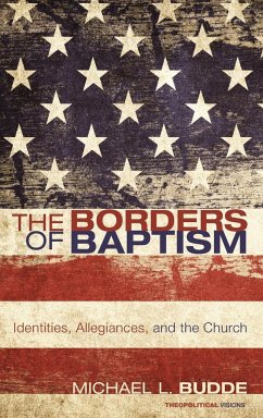 The Borders of Baptism - Budde, Michael L.