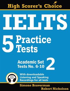 IELTS 5 Practice Tests, Academic Set 2 - Braverman, Simone; Nicholson, Robert