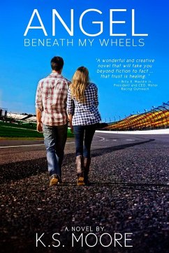 Angel Beneath My Wheels - Moore, K S