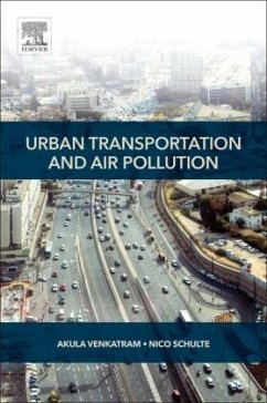 Urban Transportation and Air Pollution - Venkatram, Akula;Schulte, Nico