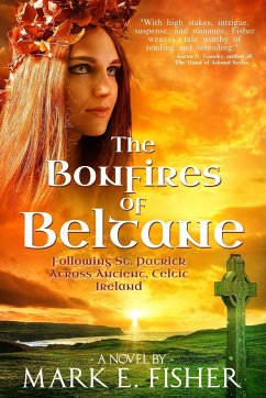 The Bonfires of Beltane - Fisher, Mark E