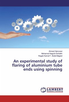 An experimental study of flaring of aluminium tube ends using spinning
