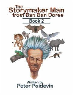 The Storymaker Man from Ban Ban Doree