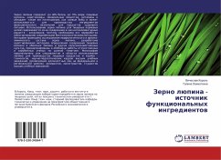 Zerno lüpina - istochnik funkcional'nyh ingredientow - Lahmotkina, Galina