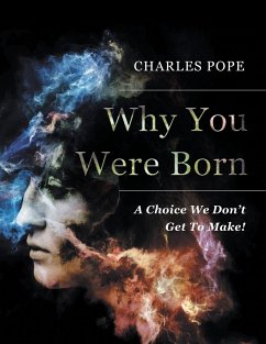 Why You Were Born - Pope, Charley