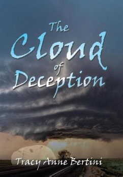 The Cloud of Deception - Bertini, Tracy Anne