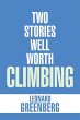 Two Stories Well Worth Climbing - Bild 1
