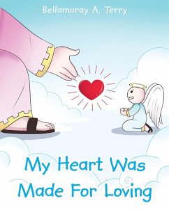 My Heart Was Made For Loving - Terry, Bellamuray A.