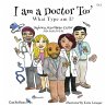 I am A Doctor Too - Bild 1
