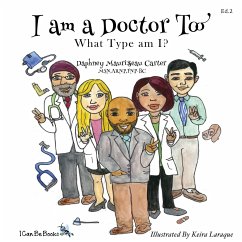 I am A Doctor Too - Maurisseau Carter, Daphney