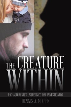 The Creature Within - Morris, Dennis A.