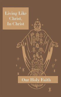 Living Like Christ, In Christ - Eugene, Sister M.; Adelicia, Sister M.; Eugenia, Sister M.