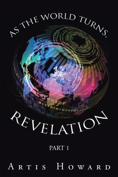 As the World Turns, Revelation - Howard, Artis