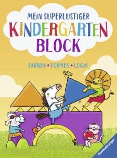 Mein superlustiger Kindergarten-Block - Lohr, Anja; Pätz, Christine; Zimmermann, Britta