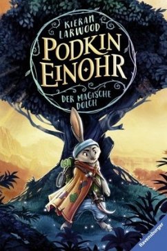 Der magische Dolch / Podkin Einohr Bd.1 - Larwood, Kieran