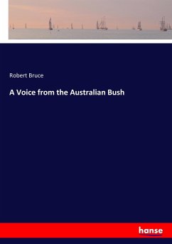 A Voice from the Australian Bush - Bruce, Robert