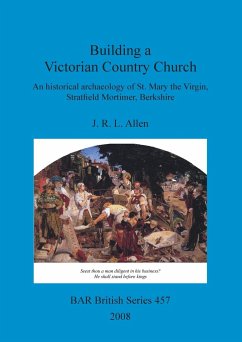 Building a Victorian Country Church - Allen, J. R. L.