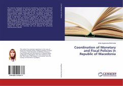 Coordination of Monetary and Fiscal Policies in Republic of Macedonia