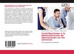 Contribuciones a la Administración de Operaciones en los servicios - Lao León, Yosvani Orlando;Leyva, Elisa;Pérez, Milagros
