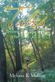 Tales from the Trails