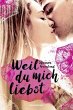 Weil du mich liebst - Bild 1