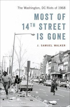 Most of 14th Street Is Gone - Walker, J Samuel