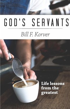 God's Servants - Korver, Bill F