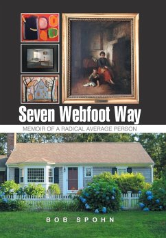 Seven Webfoot Way - Spohn, Bob
