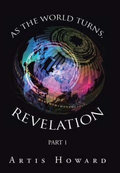 As the World Turns, Revelation - Howard, Artis
