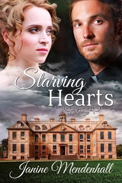 Starving Hearts - Mendenhall, Janine