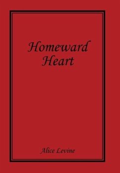 Homeward Heart - Levine, Alice