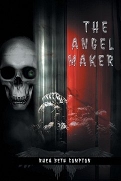 The Angel Maker - Compton, Rhea Beth